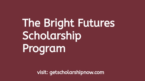 Bright Futures Scholarship Program