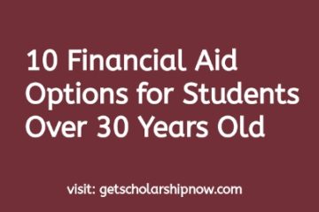 10 Financial Aid Options for Students Over 30 Years Old