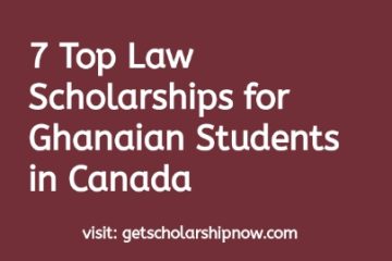 Law Scholarships for Ghanaian Students in Canada