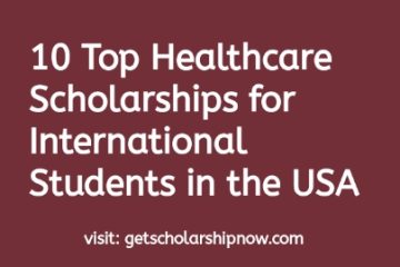 Healthcare Scholarships for International Students in the USA