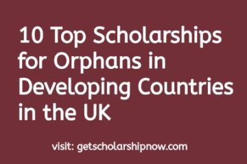 Scholarships for Orphans in Developing Countries in the UK