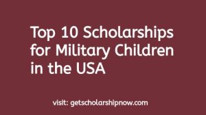 Scholarships for Military Children in the USA