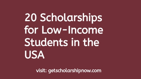 Scholarships for Low-Income Students in the USA