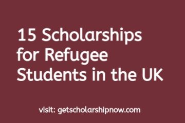 Scholarships for Refugee Students in the UK