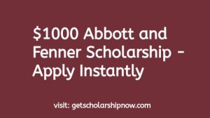 Abbott and Ferner Scholarship