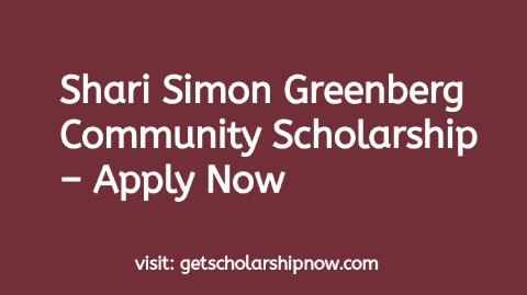 Shari Simon Greenberg Community Scholarship