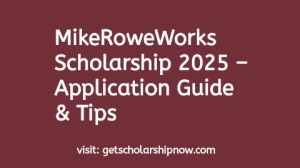 MikeRoweWorks Scholarship