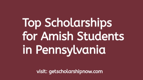 Scholarships for Amish Students in Pennsylvania